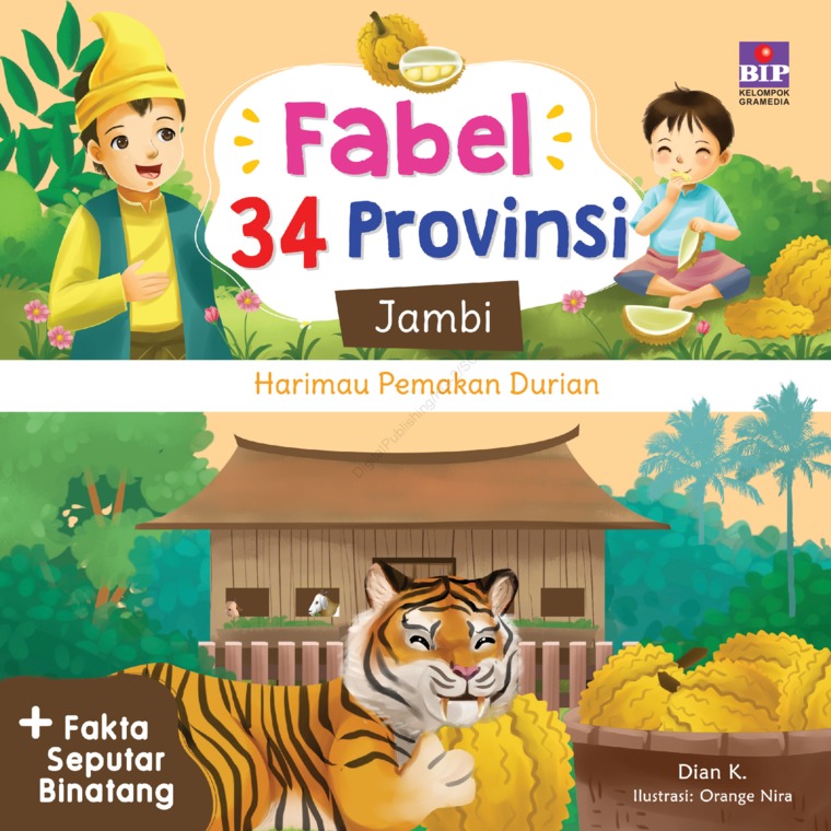 Fabel 34 Provinsi Jambi Harimau Pemakan Durian