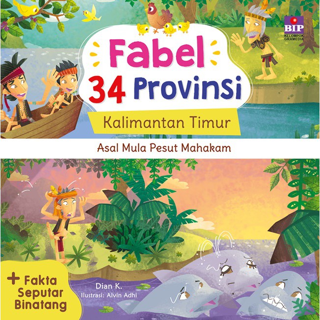 Fabel 34 Provinsi Kalimantan Timur : Asal Mula Pesut Mahakam