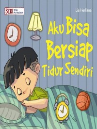 Aku Bisa Bersiap Tidur Sendiri