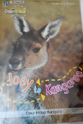 Joey to Kangaroo : Daur Hidup Kanguru