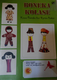 Boneka Kolase : Kreasi Boneka dari Kertas Bekas