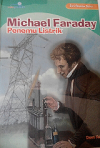 Michael Faraday Penemu Listrik