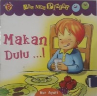 Makan Dulu ... !