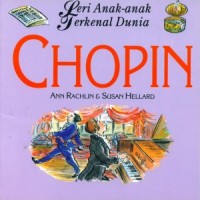 Leri Anak-Anak Terkenal Dunia : Chopin