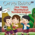 Cerita Balita : Aku Tidak Memukul Sembarangan