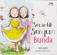 Secantik Senyum Bunda