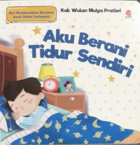 Aku Berani Tidur Sendiri