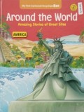 Around The World : Amazing Stories of Great Sites