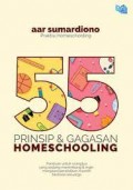 55 Prinsip & Gagasan Homeschooling