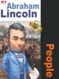 Why? People , Abraham Lincoln