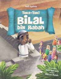 Teka Teki Bilal bin Rabah