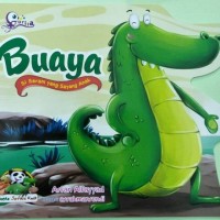 Buaya: Si Seram yang Sayang Anak