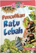 Penculikan Ratu Lebah