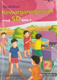 Pendidikan Kewarganegaraan untuk  SD kelas II