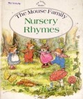 The Mouse Family , Nursery Rhymes
