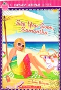 See You Soon Samantha