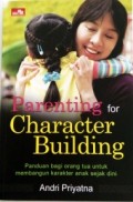 Parenting for Character Building