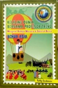 Keliling Dunia Bersama Profesor Trevo