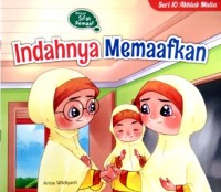 Indahnya Memaafkan