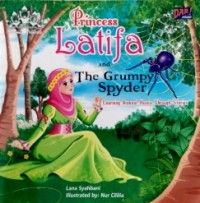 Princess Latifa and The Grumpy Spyder