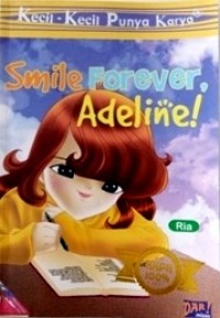 Smile Forever Adeline