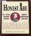 101 Little Known Truths About Abraham Lincoln