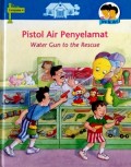 Pistol Air  Penyelamat, Water Gun to the Resque