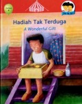 Hadiah Tak Terduga, A Wondderful Gift