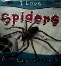 I Love Spiders : Mengenal Laba-laba