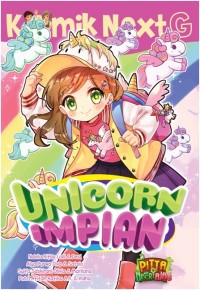 Komik Next G : Unicorn Impian