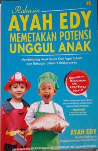 Raasia Ayah Edy Memetakan Potensi Unggul Anak