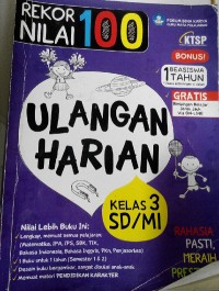 Rekor Nilai 100 Ulangan Harian Kelas III SD/ MI