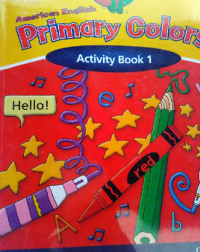 Primary Colors : American English Activity Book 1
