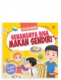 Senangnya Bisa Makan Sendiri