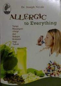 Allergic to Everything