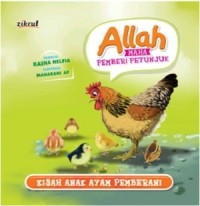 Kisah Anak Ayam Pemberani