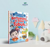 Bertualang ke Dalam Tubuh