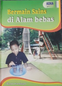 Bermain Sains di Alam Bebas