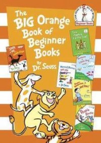 The Big Orange Book of Beginner Books