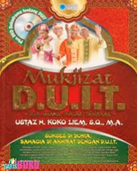 Mukjizat D.U.I.T ( Doa, Usaha, Ikhlas, Tawakal)