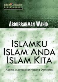 Islamku, Islam Anda Islam Kita