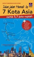 Jalan-Jalan Hemat ke 7 Kota Asia