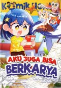 Aku Juga Bisa Berkarya