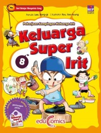 Keluarga super irit 8 : pekerjaan sampingan keluarga irit