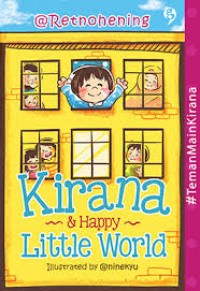 Kirana & happy Little World