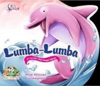 Lumba-Lumba: Si Cerdas yang Sangat Ramah