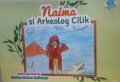 Naima Si Arkeolog Cilik