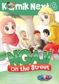 Komik Next G : Ngaji on The Street