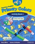 Primary Colors Activity Book 2
