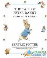 The Tale Of Peter Rabbit :  Kisah Peter Kelinci